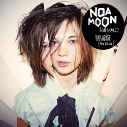 Cover Paradise [Mon Chemin] (feat. Malo') - Noa Moon