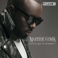 Cover Est-ce que tu m'aimes ? - Maître Gims