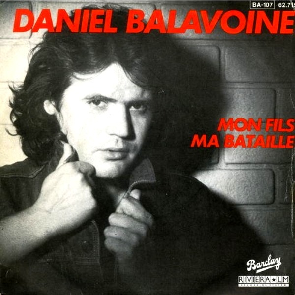 Mon fils ma bataille Daniel Balavoine