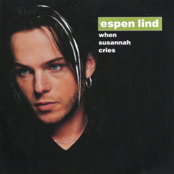 Cover When Susannah Cries - Espen Lind