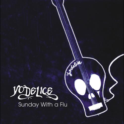 Cover Sunday With A Flu - Yodelice