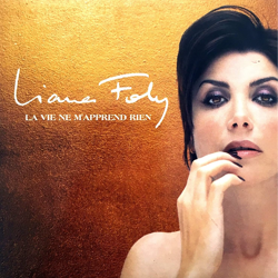 Cover La vie ne m'apprend rien - Liane Foly