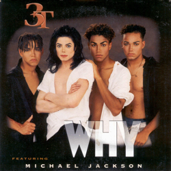 Cover Why - Michael Jackson, 3T