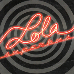 Cover Lola - Superbus