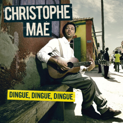 Cover Dingue, dingue, dingue - Christophe Maé
