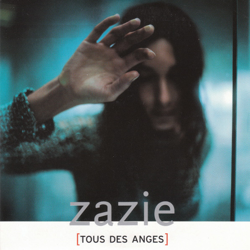 Cover Tous des anges - Zazie