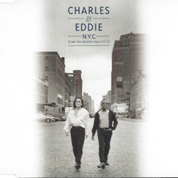 Cover N.Y.C. (Can You Believe This City?) - Charles & Eddie