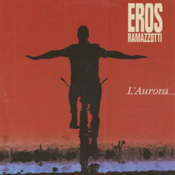 Cover L'Aurora - Eros Ramazzotti