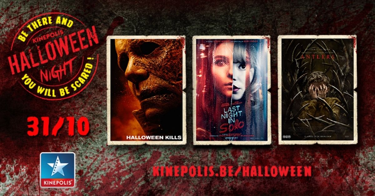 Halloween Night au Kinepolis Bruxelles, Braine et Liège