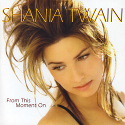 Cover From This Moment On - Shania Twain