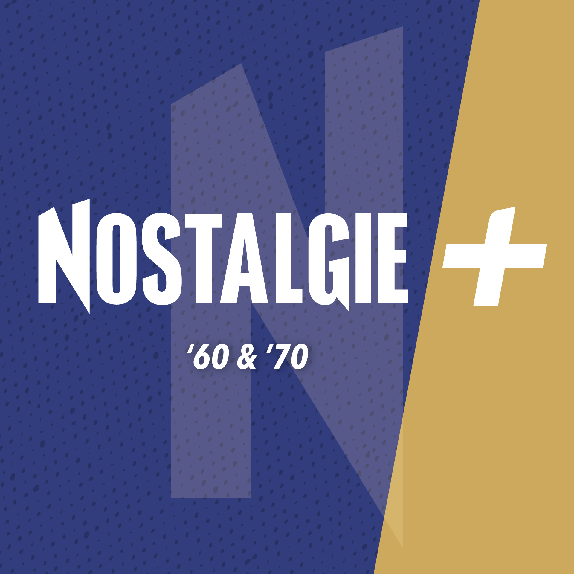 Nostalgie+ 60 & 70