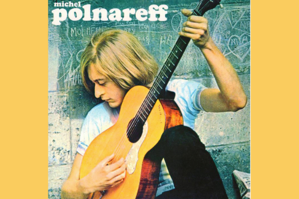 155 : Michel Polnareff - Love Me, Please Love Me
