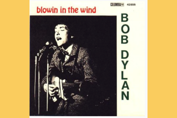 26 : Bob Dylan - Blowin' In The Wind