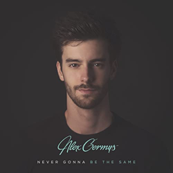 Cover Never Gonna Be the Same (feat. Alex Lucas) - Alex Germys