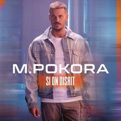 Cover Si on disait - M. Pokora