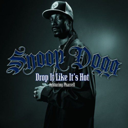 Cover Drop It Like It's Hot (feat. Pharrell Williams) - Snoop Dogg