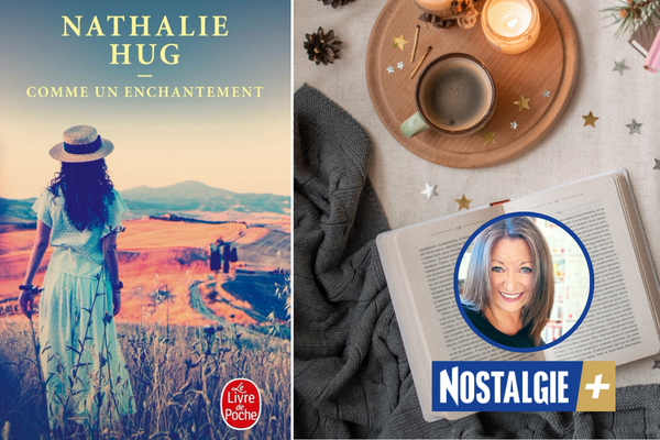 Le coup de cœur littéraire de Christine Calmeau: « Comme un enchantement » de Nathalie Hug