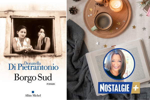 Le coup de cœur littéraire de Christine Calmeau : « Borgo Sud » de Donatella Di Pietrantonio