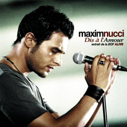 Cover Dis à l'amour - Maxim Nucci