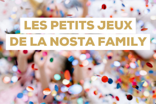 Je m'inscris pour jouer avec la Nosta Family