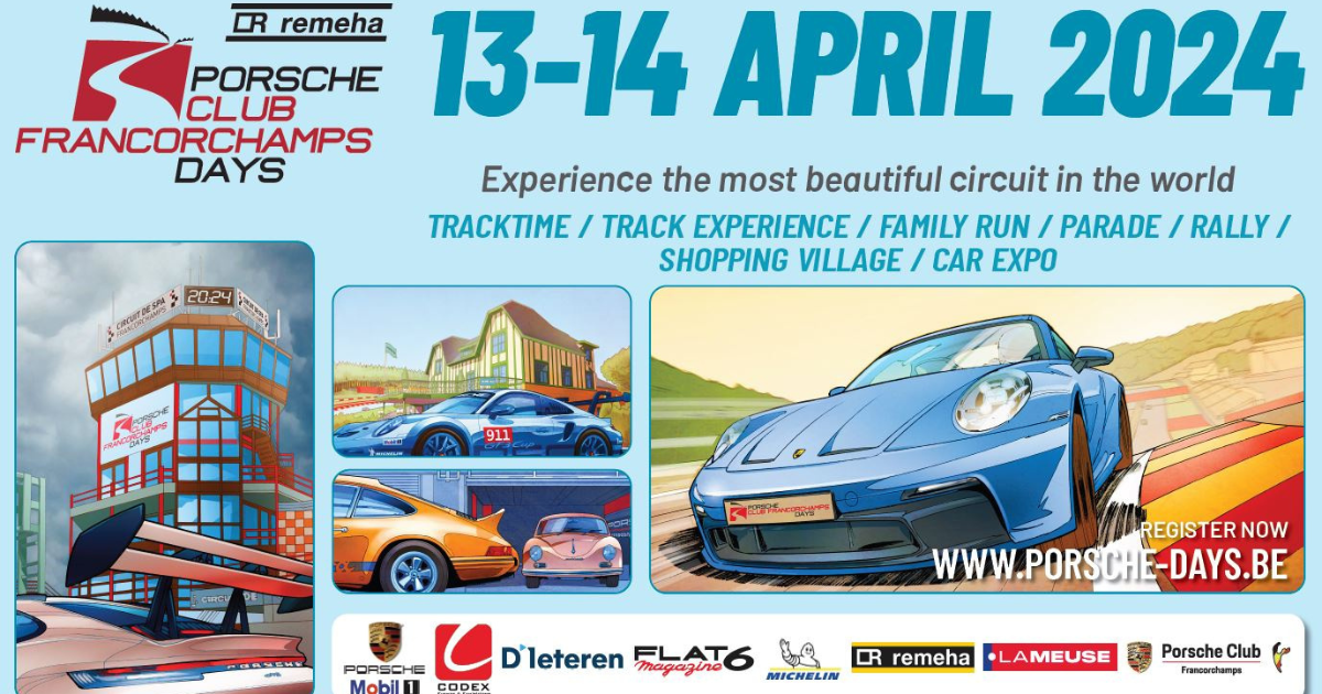 22 eme edition Porsche Club Francorchamps Days 13 et 14 avril 2024