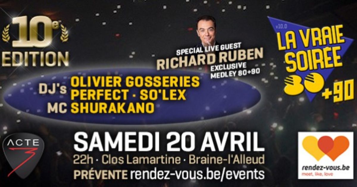 La Vraie Soirée années 80 et 90