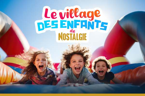 village des enfants nostalgie 2024