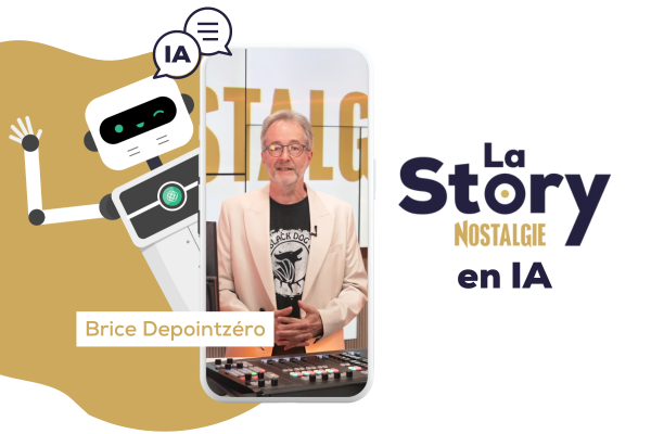 La Story Nostalgie en IA