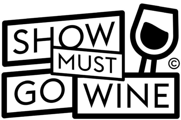 Show Must Go Wine 2025 vignette