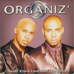 Cover I Never Knew Love Like This Before - ORGANIZ