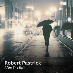 Cover After the Rain - Robert Pastrick