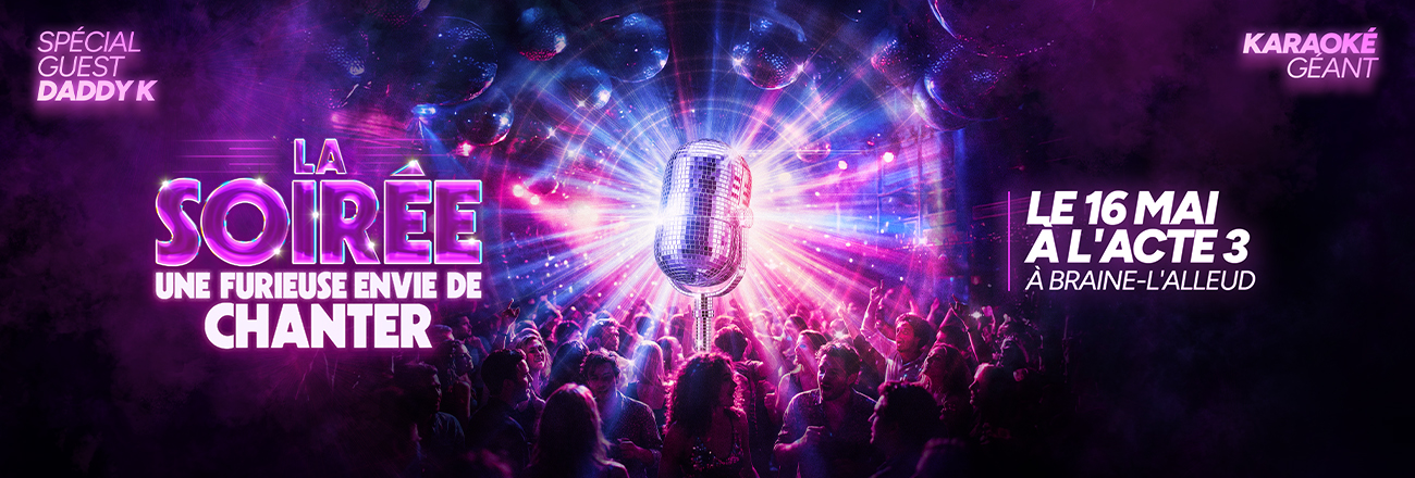 soirée furieuse envie de chanter 2026