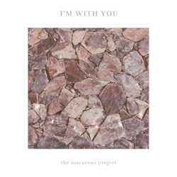 Cover I m With You (Acoustic Version) - The Macarons Project